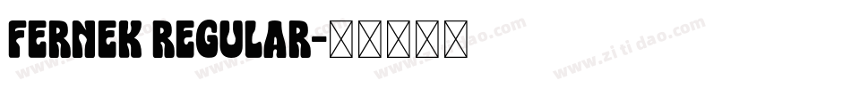Fernek Regular字体转换